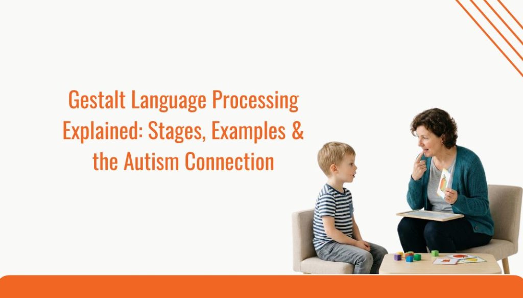 gestalt language processing